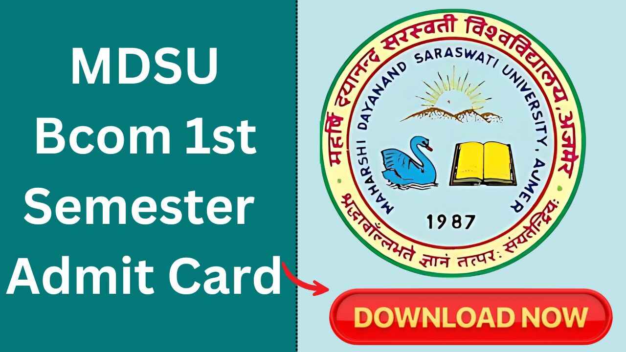 MDSU BCOM 1st Semester Admit Card 2025