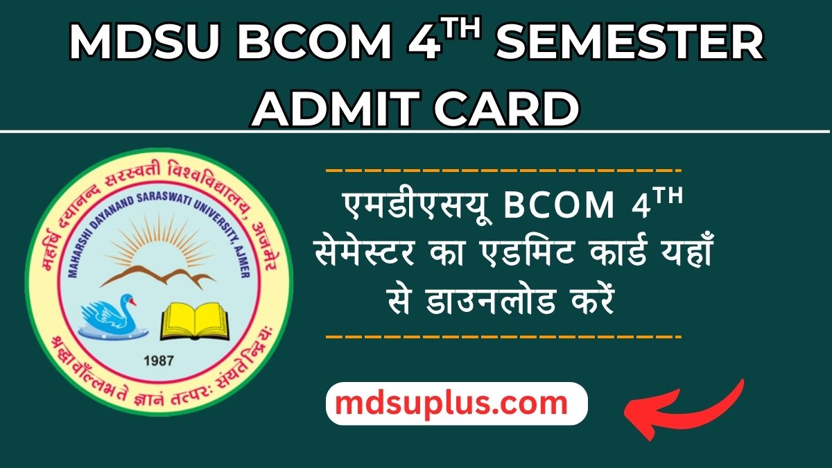 MDSU Bcom 4th Semester Admit Card 2025